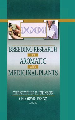 Breeding Research on Aromatic and Medicinal Plants (eBook, ePUB) - Johnson, Christopher B; Franz, Chlodwig