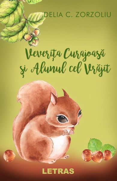 Veverita Curajoasa si Alunul cel Vrajit (eBook, ePUB)