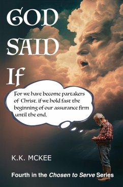 Cover God Said If (Chosen to Serve, #4) (eBook, ePUB)