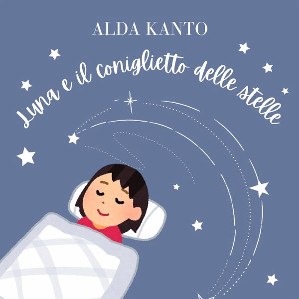 Luna e il coniglietto delle stelle (The goodnight stories, #2) (eBook, ePUB)