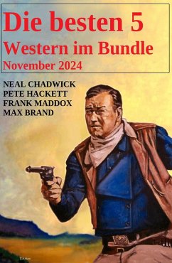 Cover Die besten 5 Western im Bundle November 2024 (eBook, ePUB)