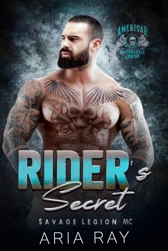 Rider's Secret (Savage Legion MC, #0) (eBook, ePUB) - Ray, Aria