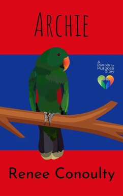 Cover Archie (Parrots for Purpose, #1) (eBook, ePUB)