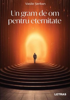 Cover Un gram de om pentru eternitate (eBook, ePUB)