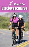Ejercicios Cardiovasculares (eBook, ePUB)