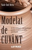 Modelat De Cuvant (eBook, ePUB)