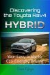 Discovering Toyota Rav4 Hybrid: Your... - Bild 1