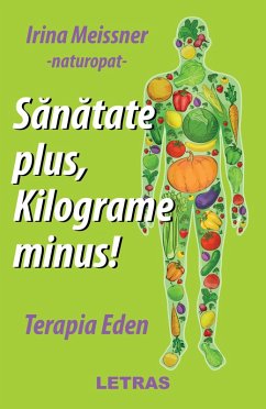 Cover Sanatate plus, kilograme minus! Terapia Eden (eBook, ePUB)