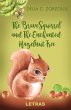 The Brave Squirrel and The Enchanted... - Bild 1