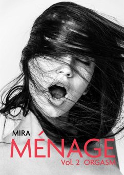Cover Menage - Vol 2: Orgasm (eBook, ePUB)