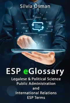 Cover ESP eGlossary: Legalese & Political Science, Public Administration and International Relations, ESP Terms (eBook, ePUB)