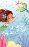 El Club de las Niñas (Bright Futures, #1) (eBook, ePUB) El Club de las Niñas (Bright Futures, #1) (eBook, ePUB)