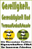Geselligkeit, Gerechtigkeit Und Verwandtschaftsbande (eBook, ePUB) Geselligkeit, Gerechtigkeit Und Verwandtschaftsbande (eBook, ePUB)