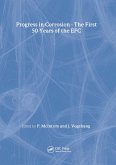 The Progress in Corrosion - The First 50 Years of the EFC (eBook, ePUB)