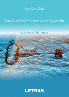 Cover Fericirea Antica - Fericirea Contemporana (eBook, ePUB)