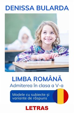 Cover Limba Romana - Admitere In Clasa A 5-A (eBook, ePUB)