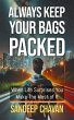 Always Keep Your Bags Packed (eBook,... - Bild 1