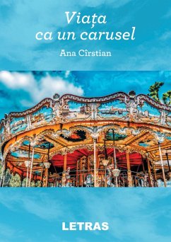 Viata Ca Un Carusel (eBook, ePUB) Cover Viata Ca Un Carusel (eBook, ePUB)