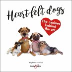 Heart-felt dogs (eBook, ePUB) Heart-felt dogs (eBook, ePUB)