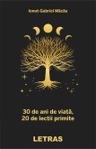 30 De Ani De Viata, 20 De Lectii Primite (eBook, ePUB)