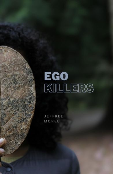 Ego Killers (eBook, ePUB) Ego Killers (eBook, ePUB)