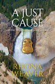 A Just Cause (FBI Yellowstone Adventure, #3) (eBook, ePUB)