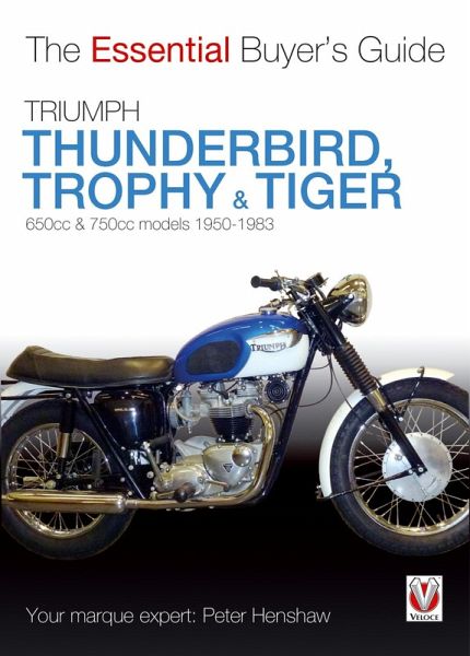 Triumph Thunderbird, Trophy & Tiger (eBook, ePUB)