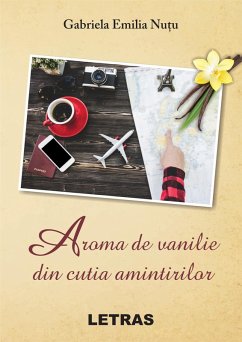 Cover Aroma De Vanilie Din Cutia Amintirilor (eBook, ePUB)