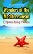 Wonders of the Mediterranean: Empires... - Bild 1