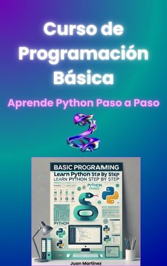 Cover Curso de Programación Básica Aprende Python Paso a Paso (eBook, ePUB)