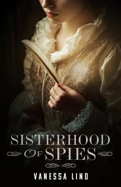 Cover Sisterhood of Spies (Daughters of Liberty, #2) (eBook, ePUB)