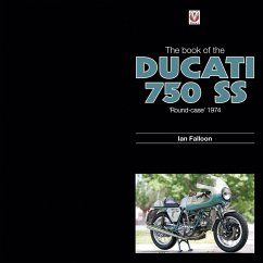 Cover The Book of the Ducati 750 SS 'round-case' 1974 (eBook, ePUB)