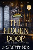 The Hidden Door (Secrets of Thornbury Woods, #1) (eBook, ePUB)