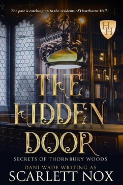 Cover The Hidden Door (Secrets of Thornbury Woods, #1) (eBook, ePUB)