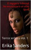 El Agujero Infernal. No encontrará un sitio igual (eBook, ePUB)