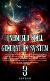 Unlimited Skill Generation System (eBook, ePUB)