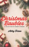 Christmas Baubles (eBook, ePUB)