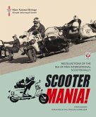 SCOOTER MANIA! (eBook, ePUB) SCOOTER MANIA! (eBook, ePUB)
