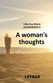 A Woman's Thoughts (eBook, ePUB) A Woman's Thoughts (eBook, ePUB)