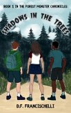 Shadows in the Trees (Forest Monster Chronicles, #1) (eBook, ePUB)
