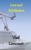 Love and Retribution (eBook, ePUB) Love and Retribution (eBook, ePUB)