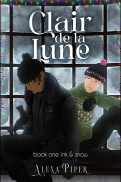 Cover Clair de la Lune: Book One: Ink & Snow (eBook, ePUB)