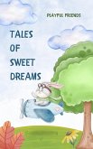 Tales of Sweet Dreams (Best Friends, #1) (eBook, ePUB)