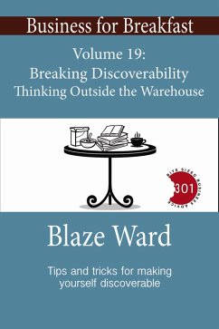 Cover Breaking Discoverability: Thinking Outside the Warehouse (Business for Breakfast, #19) (eBook, ePUB)