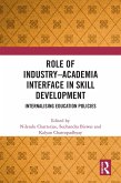 Role of Industry Academia Interface in Skill Development (eBook, ePUB)