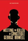 Meeting the Killer of Constable George Howell (eBook, ePUB)