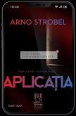 Aplicatia (eBook, ePUB)