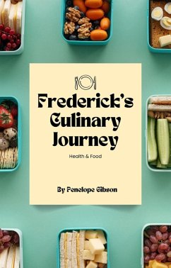 Cover Frederick's Culinary Journey (eBook, ePUB)
