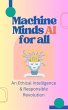 Machine Minds AI for all: An Ethical... - Bild 1