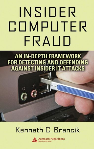 Insider Computer Fraud (eBook, ePUB) Insider Computer Fraud (eBook, ePUB)